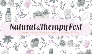 『ナチュラル＆セラピー フェスタ』開催のお知らせ